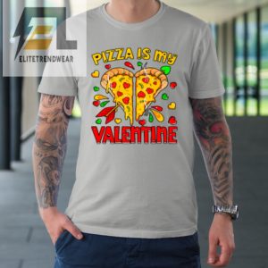 Pizza Is My Valentine Valentines Day Heart Pepperoni Lover Tshirt elitetrendwear 1 7