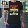 Awesome Like My Daughter Retro Men Dad Funny Fathers Tshirt elitetrendwear 1