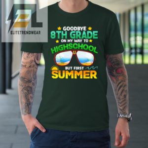 Goodbye 8Th Grade Graduation To Highschool Hello Summer Tshirt elitetrendwear 1 2