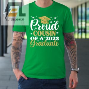 Proud Cousin Of A 2023 Graduate Graduation Family Tshirt elitetrendwear 1 4