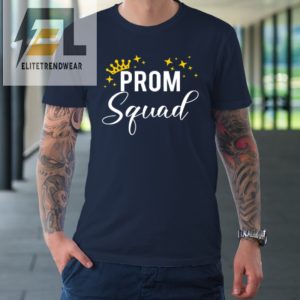 Prom Squad Senior 2023 Prom Graduation Matching Party Tshirt elitetrendwear 1 1