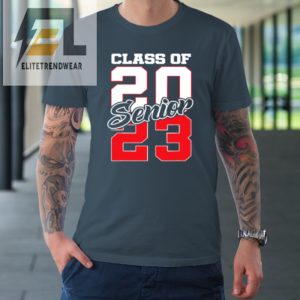 Class Of 2023 Senior 23 Grad Graduation Tshirt elitetrendwear 1 3