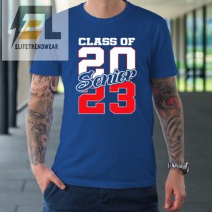 Class Of 2023 Senior 23 Grad Graduation Tshirt elitetrendwear 1 6