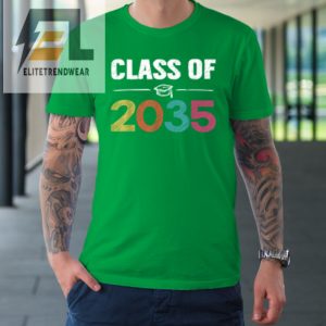 Class Of 2035 First Day Of School Grow With Me Graduation Tshirt elitetrendwear 1 4