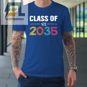 Class Of 2035 First Day Of School Grow With Me Graduation Tshirt elitetrendwear 1 6