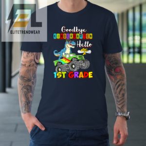 Dinosaur Goodbye Kindergarten Graduation Hello 1St Grade Tshirt elitetrendwear 1 1