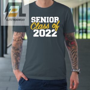 Senior Class Of 2022 Gift Graduation College Retro Tshirt elitetrendwear 1 3