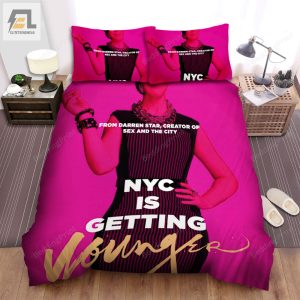 Younger 2015A2021 Nyc Is Getting Younger Movie Poster Ver 1 Bed Sheets Duvet Cover Bedding Sets elitetrendwear 1 3