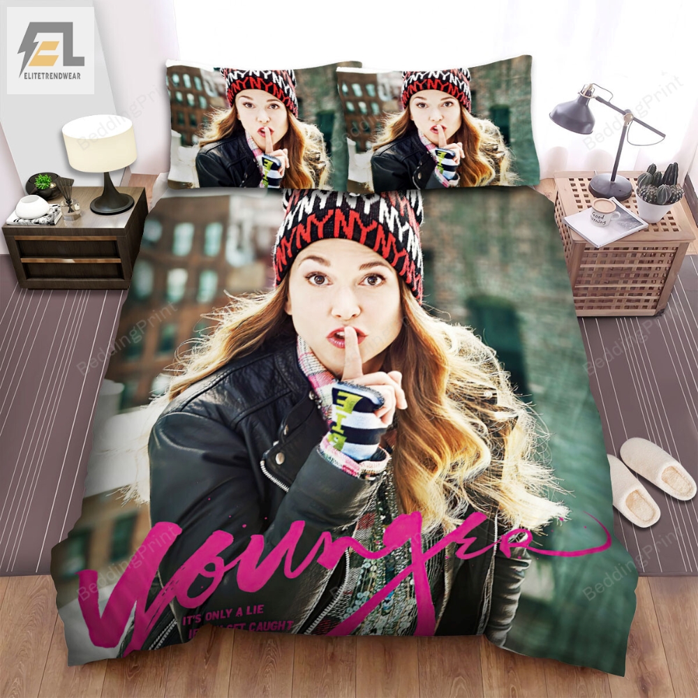Younger 2015Â2021 Itâs Only A Lie If You Get Caught Movie Poster Ver 2 Bed Sheets Duvet Cover Bedding Sets 