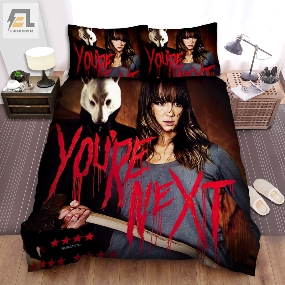 Youâre Next Poster Ver2 Bed Sheets Spread Comforter Duvet Cover Bedding Sets 