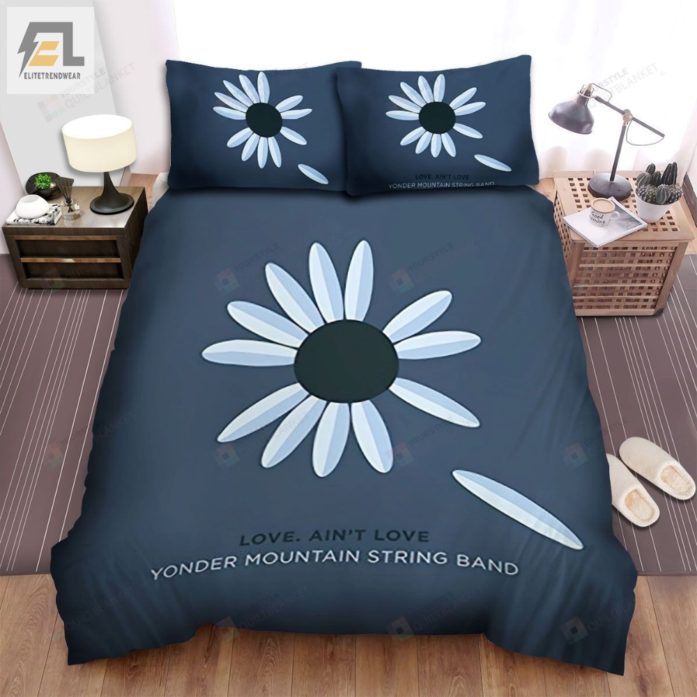 Yonder Mountain String Band Love Ainât Love Bed Sheets Spread Comforter Duvet Cover Bedding Sets 