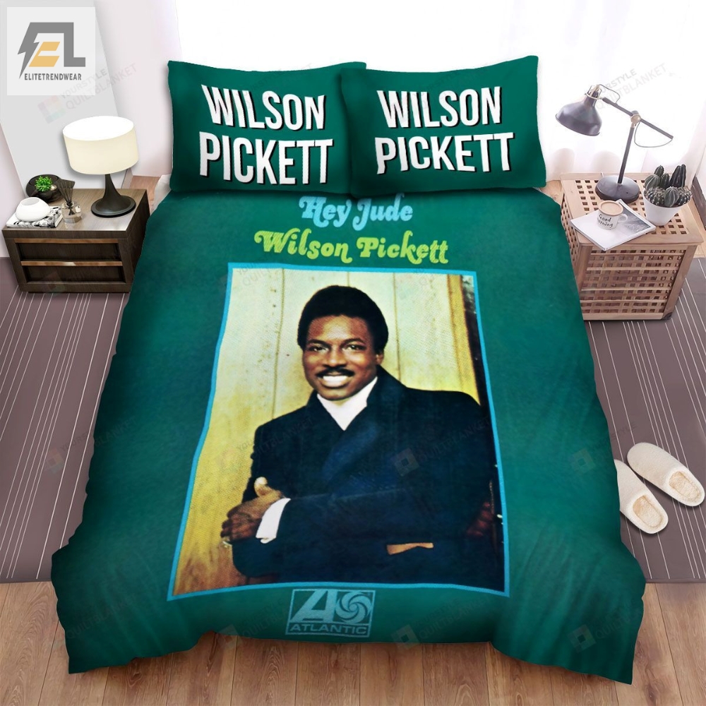 Wilson Pickett Music Hey Jude Album Bed Sheets Spread Comforter Duvet Cover Bedding Sets 