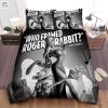 Who Framed Roger Rabbit Black White Film Poster Bed Sheets Spread Comforter Duvet Cover Bedding Sets elitetrendwear 1
