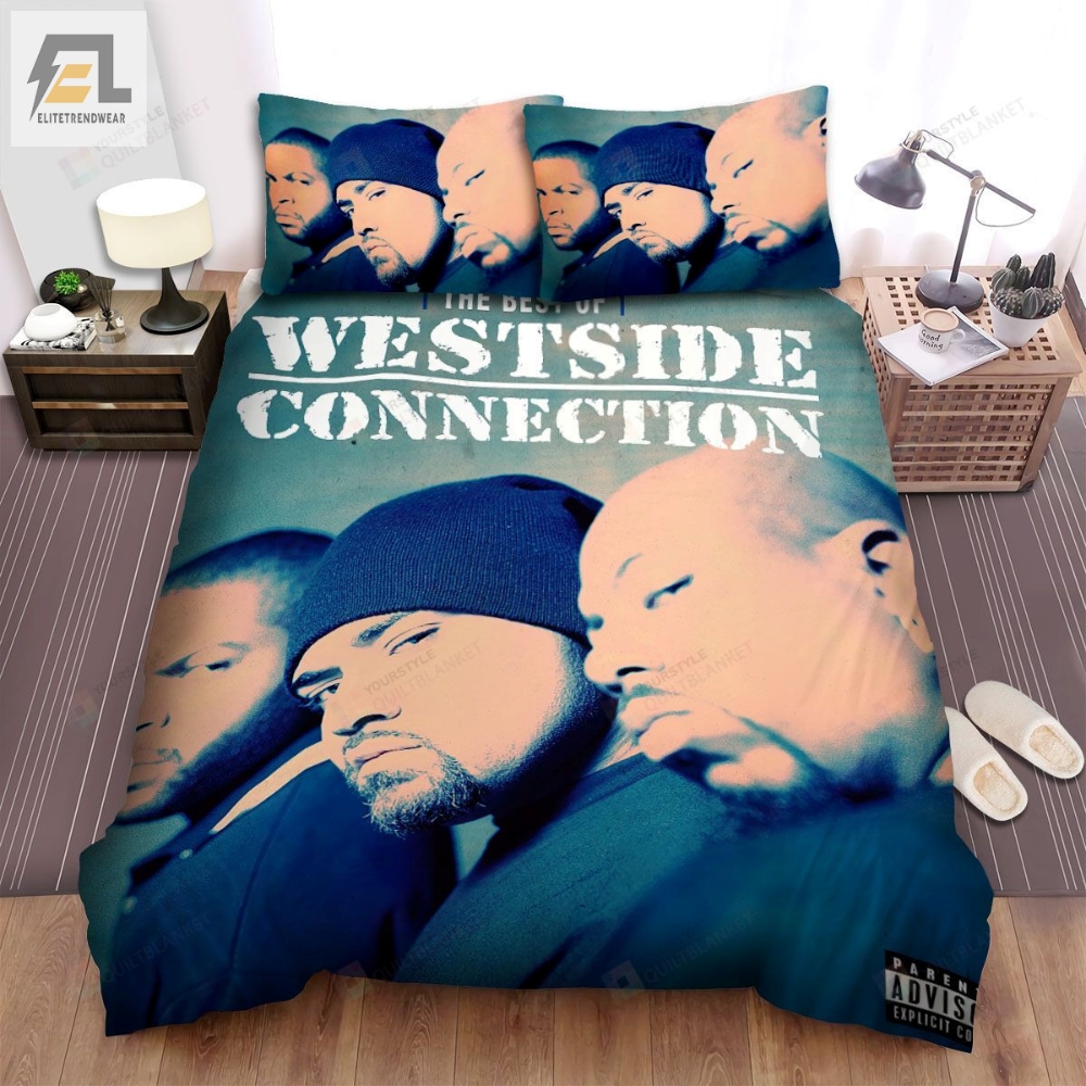 Westside Connection Music Band The Best Of Wetside Connection Cover Bed Sheets Spread Comforter Duvet Cover Bedding Sets 
