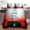 We Are Still Here I Digital Artwork Movie Poster Bed Sheets Spread Comforter Duvet Cover Bedding Sets elitetrendwear 1