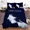 Under The Skin I Movie Sky Full Of Stars Photobed Sheets Spread Comforter Duvet Cover Bedding Sets elitetrendwear 1