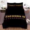 Tremors Ii Aftershocks Movie Name Movie Poster Bed Sheets Spread Comforter Duvet Cover Bedding Sets elitetrendwear 1