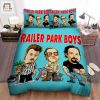 Trailer Park Boys Movie Art 1 Bed Sheets Duvet Cover Bedding Sets elitetrendwear 1