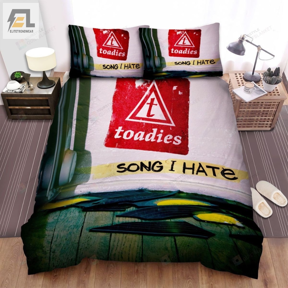 Toadies Band Song I Hate Bed Sheets Spread Comforter Duvet Cover Bedding Sets 