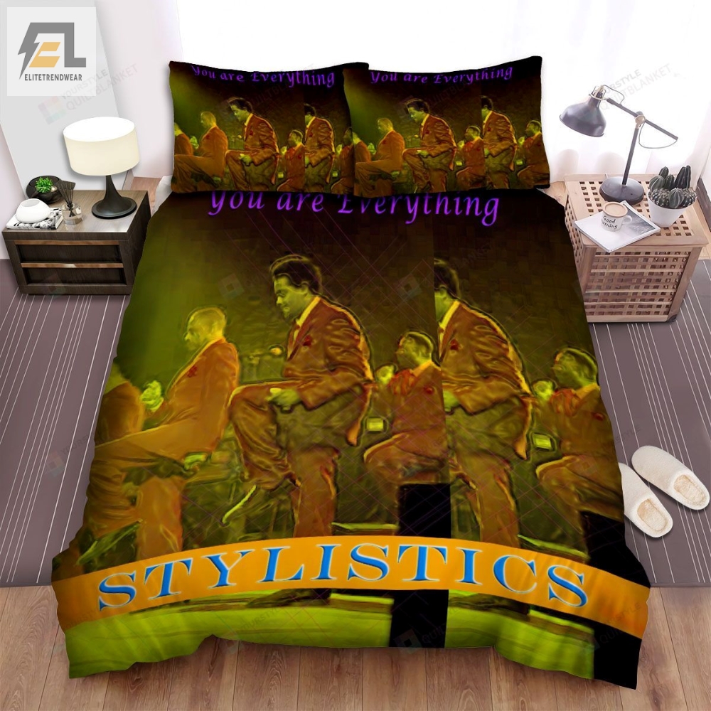 The Stylistics Music Band You Are Everything Bed Sheets Spread Comforter Duvet Cover Bedding Sets 