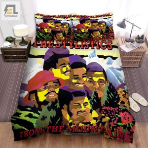 The Stylistics Music Band From The Mountain Bed Sheets Spread Comforter Duvet Cover Bedding Sets elitetrendwear 1 1