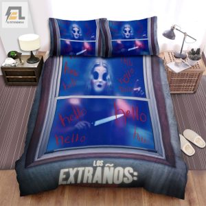 The Strangers Prey At Night Helo Helo On Glass Movie Poster Bed Sheets Spread Comforter Duvet Cover Bedding Sets elitetrendwear 1 1
