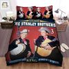 The Stanley Brothers Music Band The King Years Bed Sheets Spread Comforter Duvet Cover Bedding Sets elitetrendwear 1