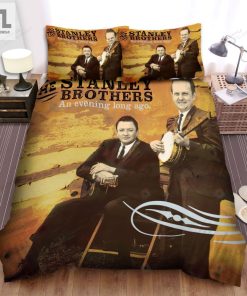 The Stanley Brothers Music Band An Evening Long Ago Album Cover Bed Sheets Spread Comforter Duvet Cover Bedding Sets elitetrendwear 1 1