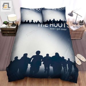 The Roots Band How I Got Over Bed Sheets Spread Comforter Duvet Cover Bedding Sets elitetrendwear 1 1