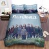 The Returned 20122015 The Complete Second Season Movie Poster Bed Sheets Spread Comforter Duvet Cover Bedding Sets elitetrendwear 1