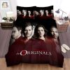 The Originals 20132018 Three Actors And Actress Movie Poster Bed Sheets Spread Comforter Duvet Cover Bedding elitetrendwear 1