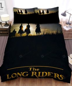 The Long Riders 1980 Movie Poster Ver 2 Bed Sheets Spread Comforter Duvet Cover Bedding Sets elitetrendwear 1 1