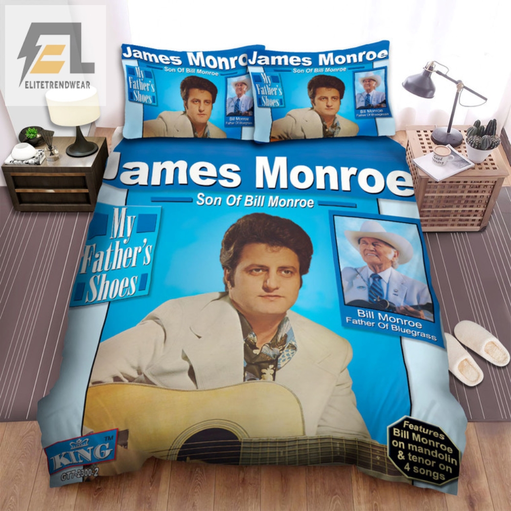 Sleep In Dads Shoes James Monroe Funny Bedding Set