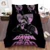 Comfort Meets Horror Hilarious Dawn Of The Bed Duvet Set elitetrendwear 1