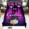 Snuggle Safely Coraline Duvet Beware The Other Mother elitetrendwear 1