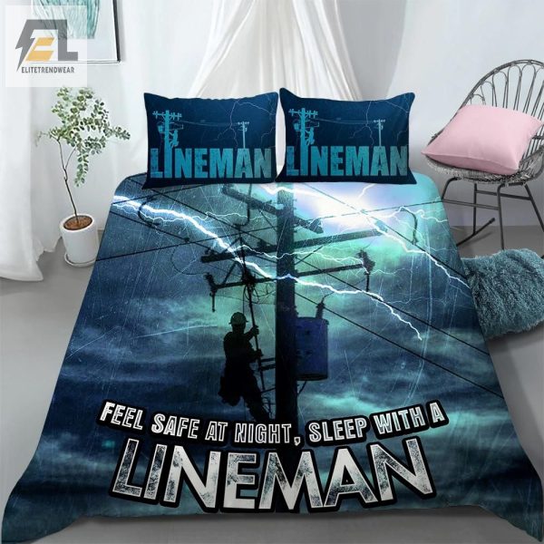 Sleep Safe Sound Hilarious Lineman Duvet Cover Set elitetrendwear 1