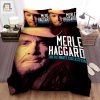 Snuggle Down With Merle Haggard Ultimate Bedding Set Laughs elitetrendwear 1