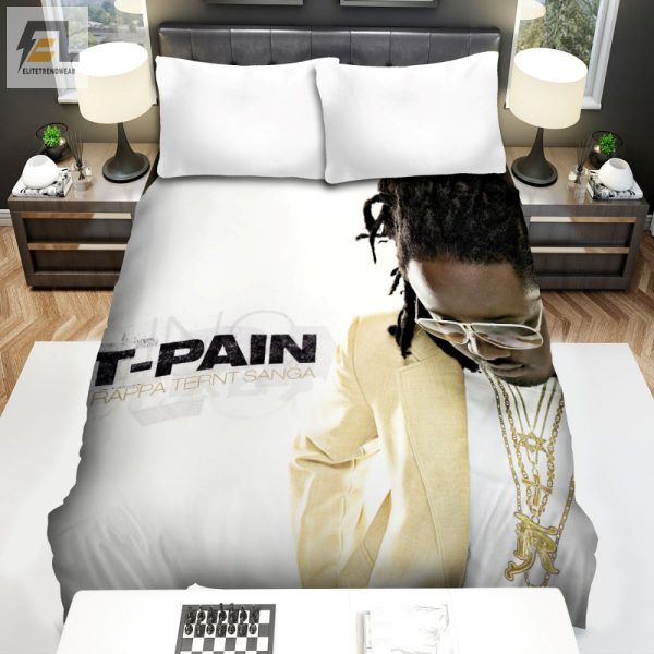 Snuggle In Swagger Tpain Rappa Tern Sanga Bedding Set elitetrendwear 1